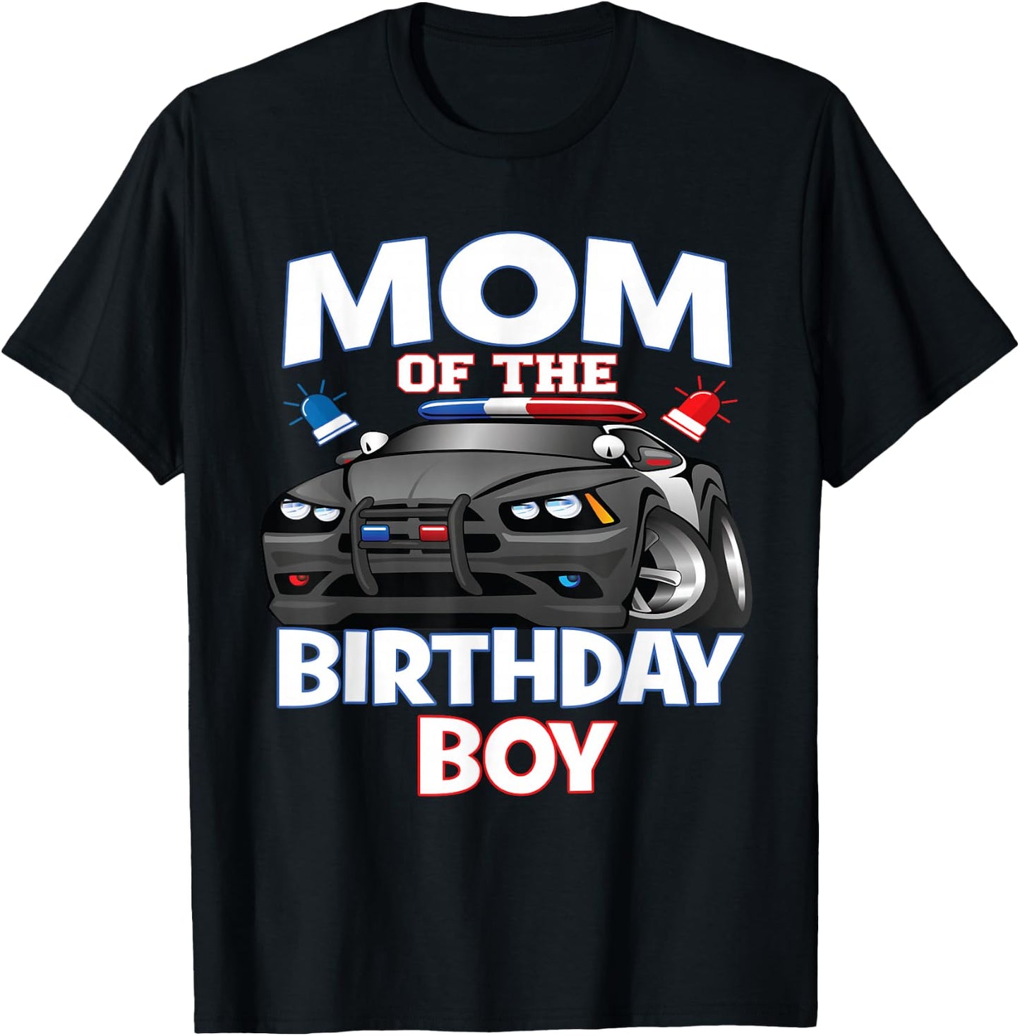 Mom of The Birthday Boy Policeman Officer Party T-Shirt - T-Shirt | Black
