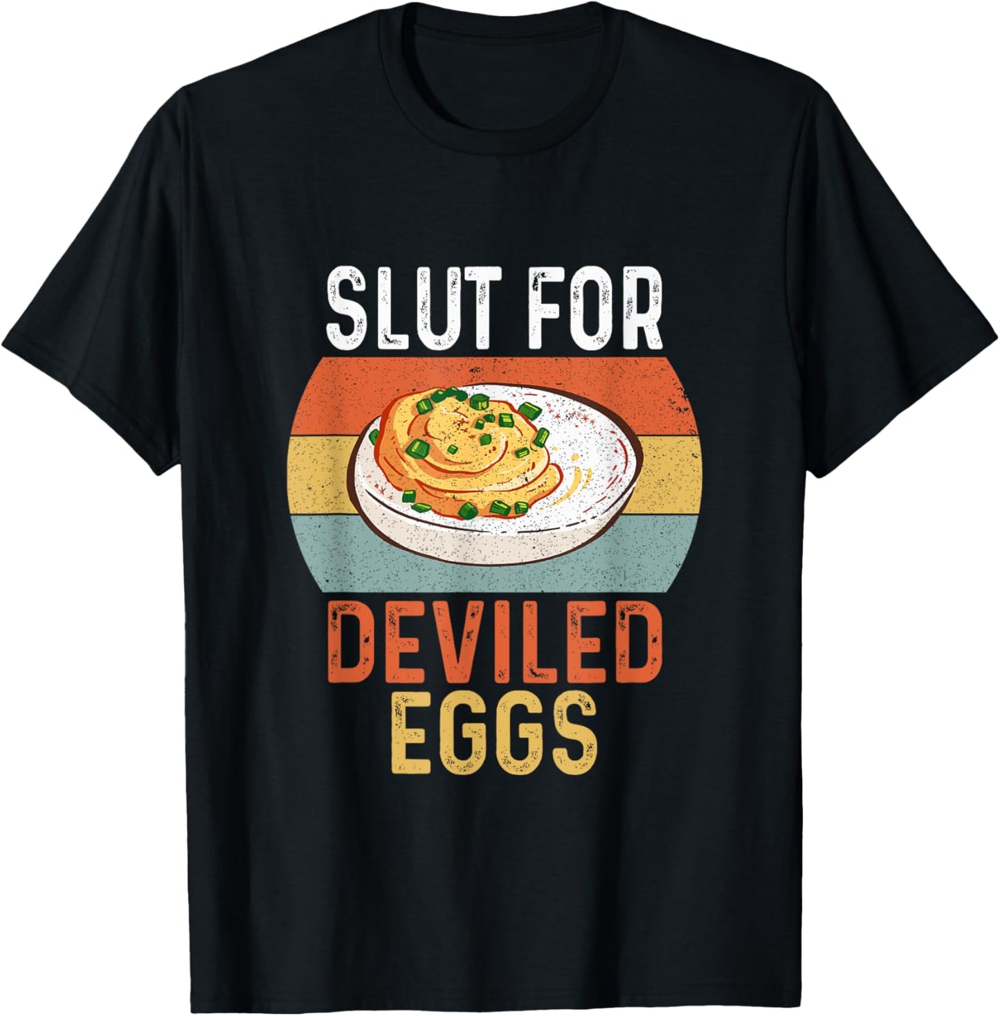 Vintage Design Slut For Deviled Eggs Gifts Women T-Shirt - T-Shirt | Black