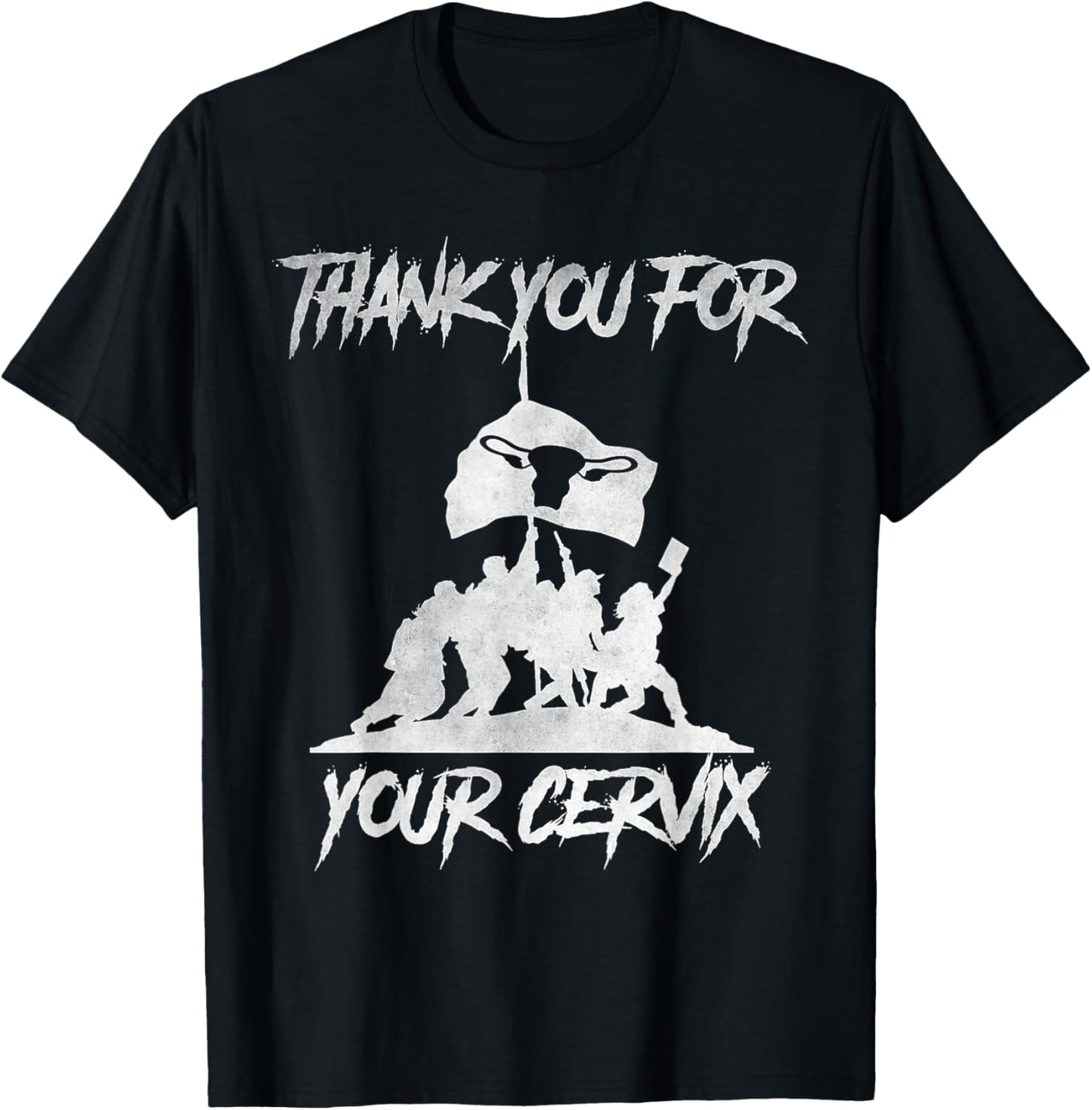 Thank you for your cervix T-Shirt - T-Shirt | Black
