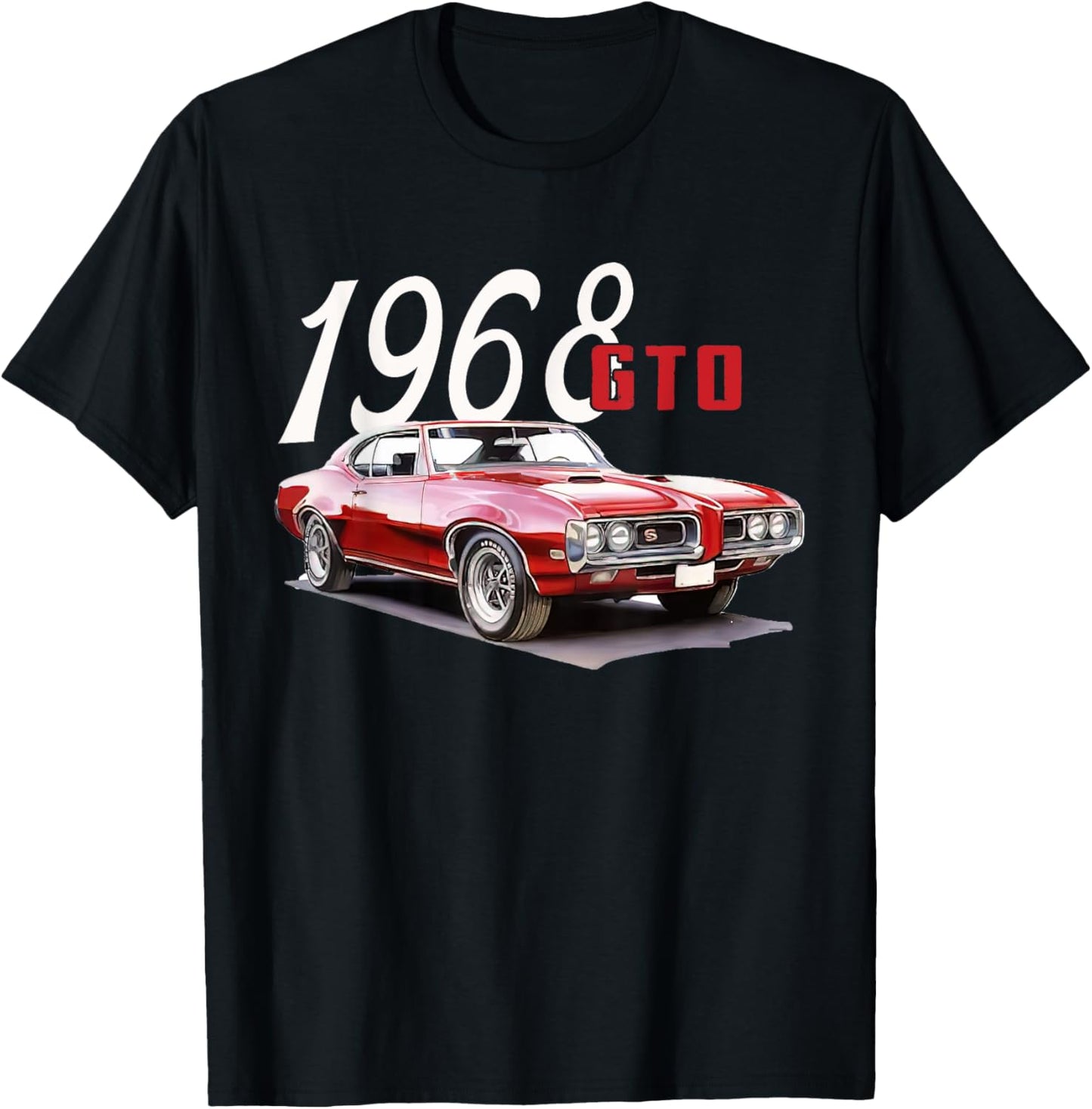 1968 68 GTO Classic Car Old School Muscle Car T-Shirt - T-Shirt | Black