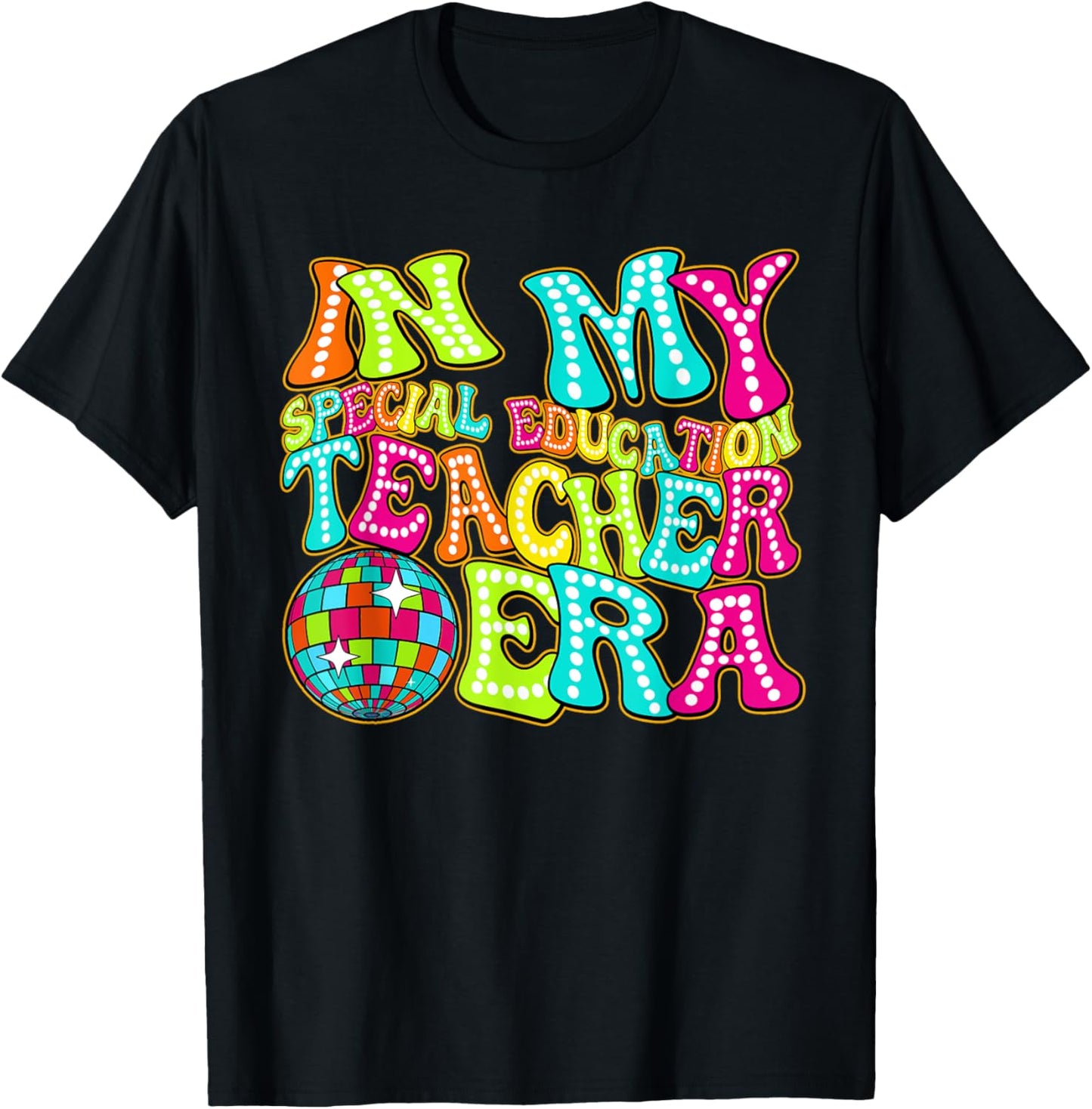 Disco Groovy In My Special Education Teacher Era T-Shirt - T-Shirt | Black