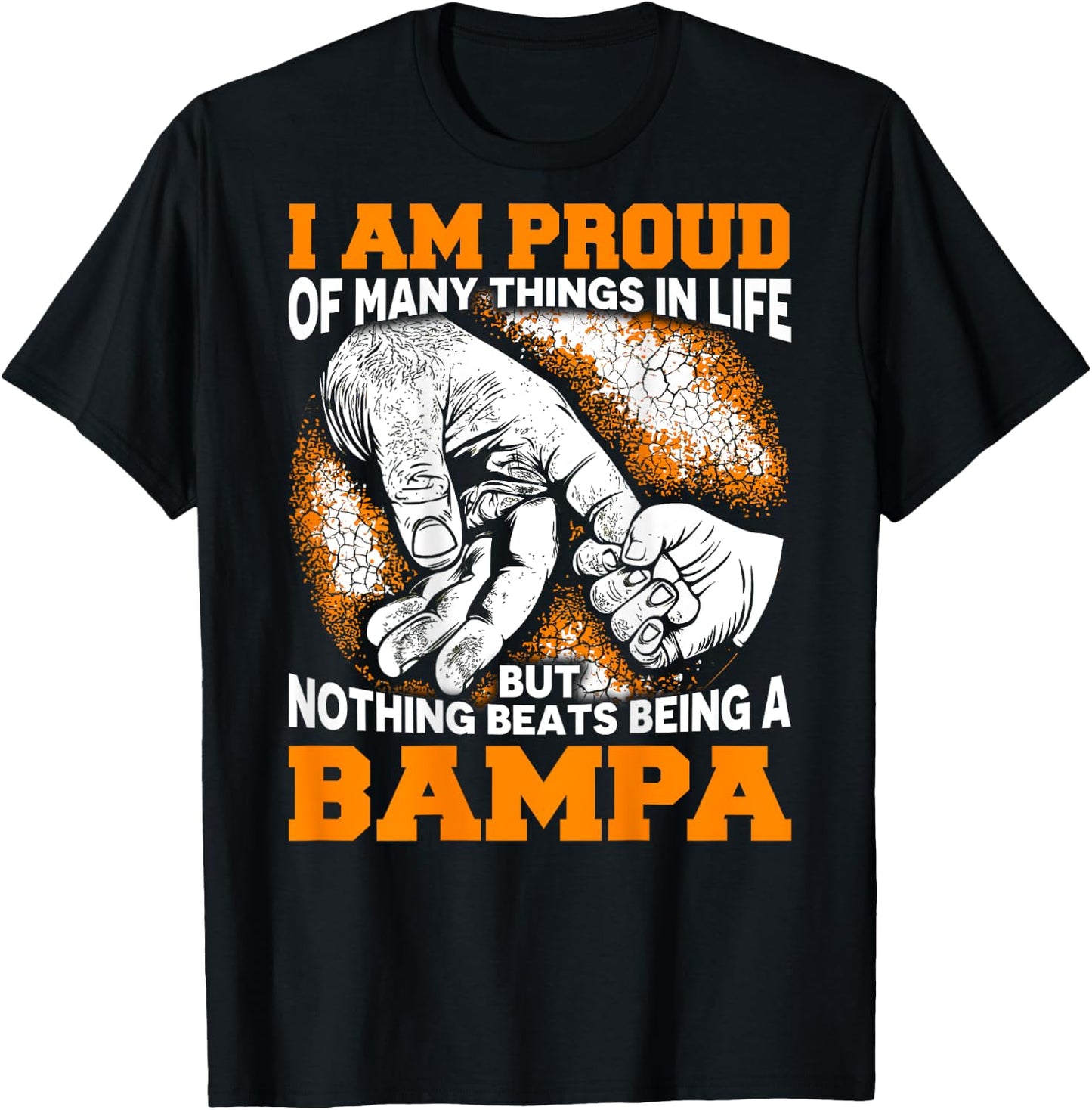 I Am Proud Being Bampa Christmas Gift Grandpa Dad T-Shirt - T-Shirt | Black