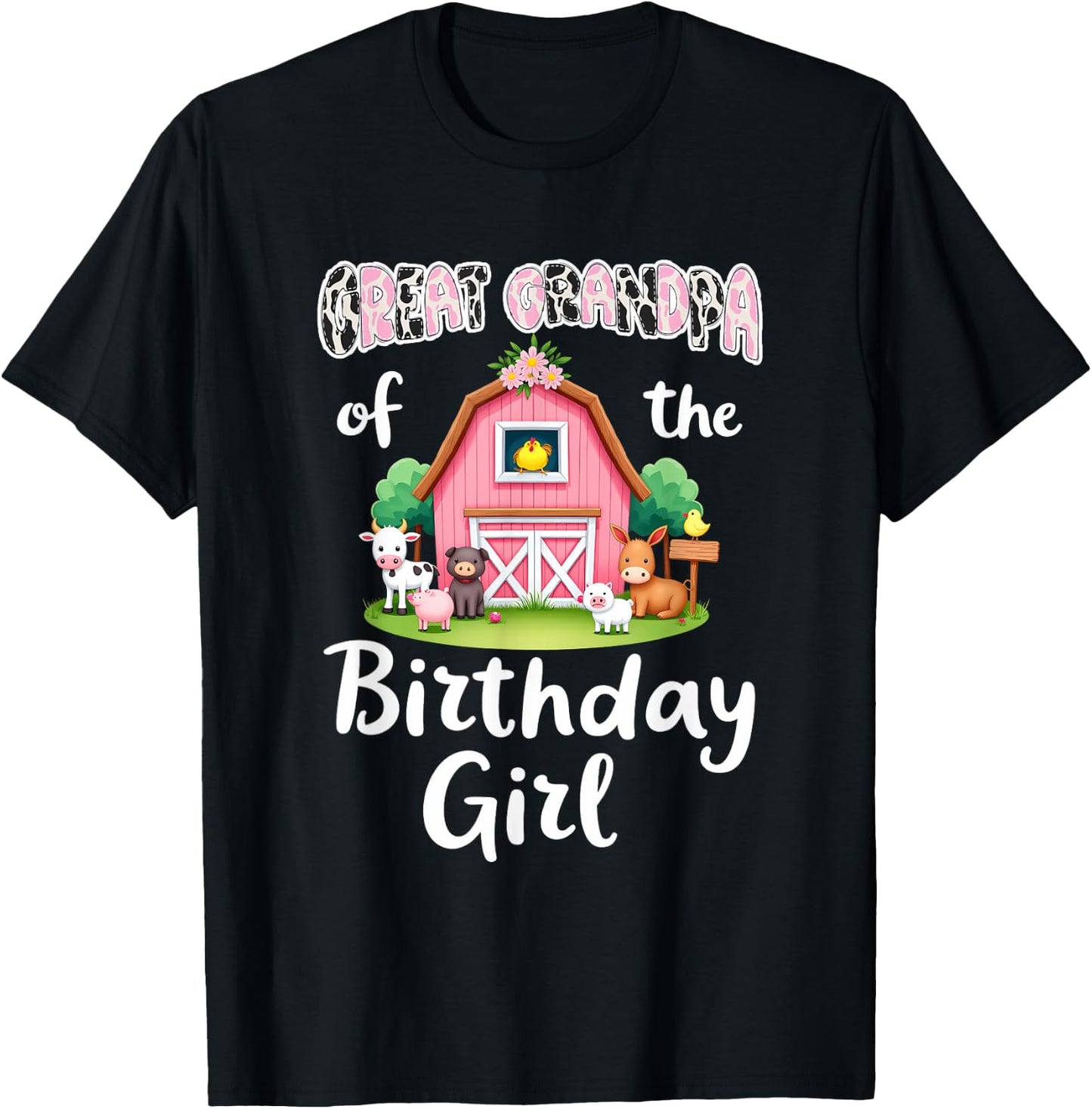 Barnyard Party Great Grandpa Of The Birthday Girl T-Shirt - T-Shirt | Black