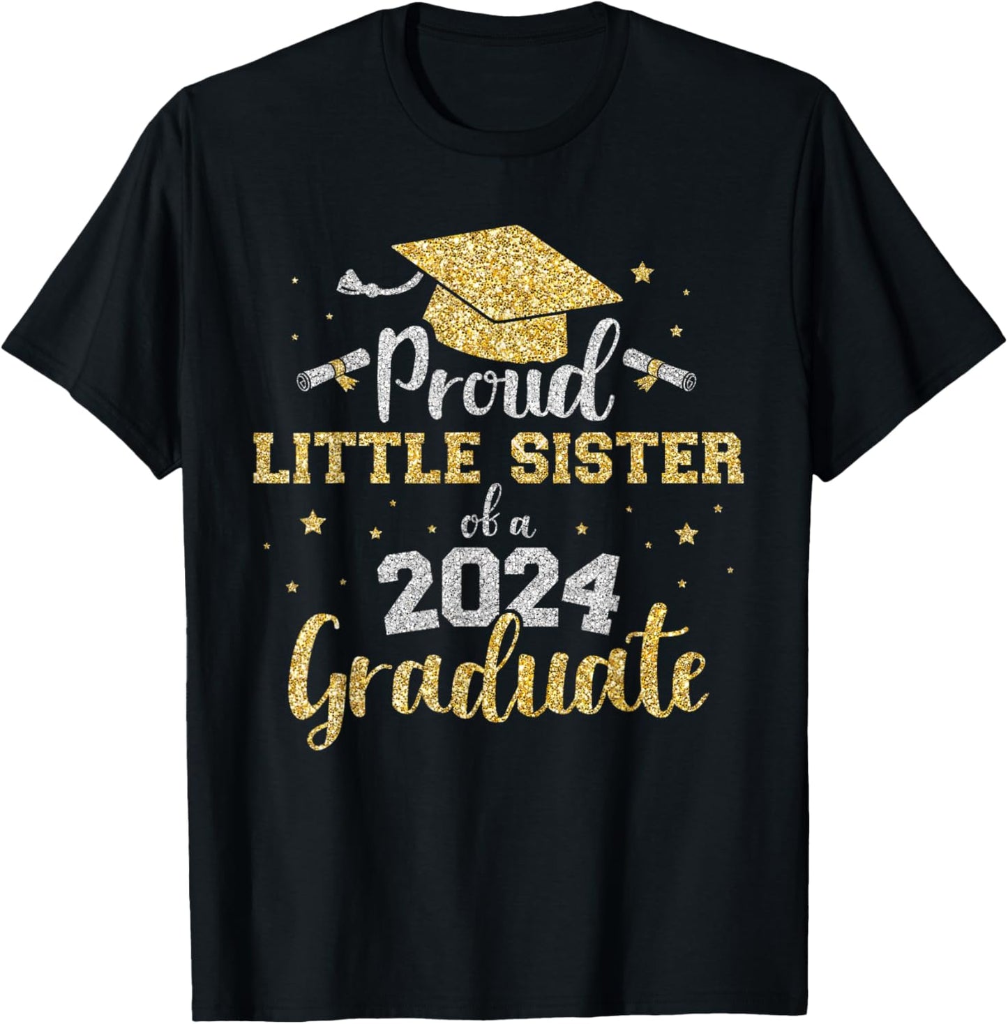 Proud little sister class of 2024 graduate senior graduation T-Shirt - T-Shirt | Black