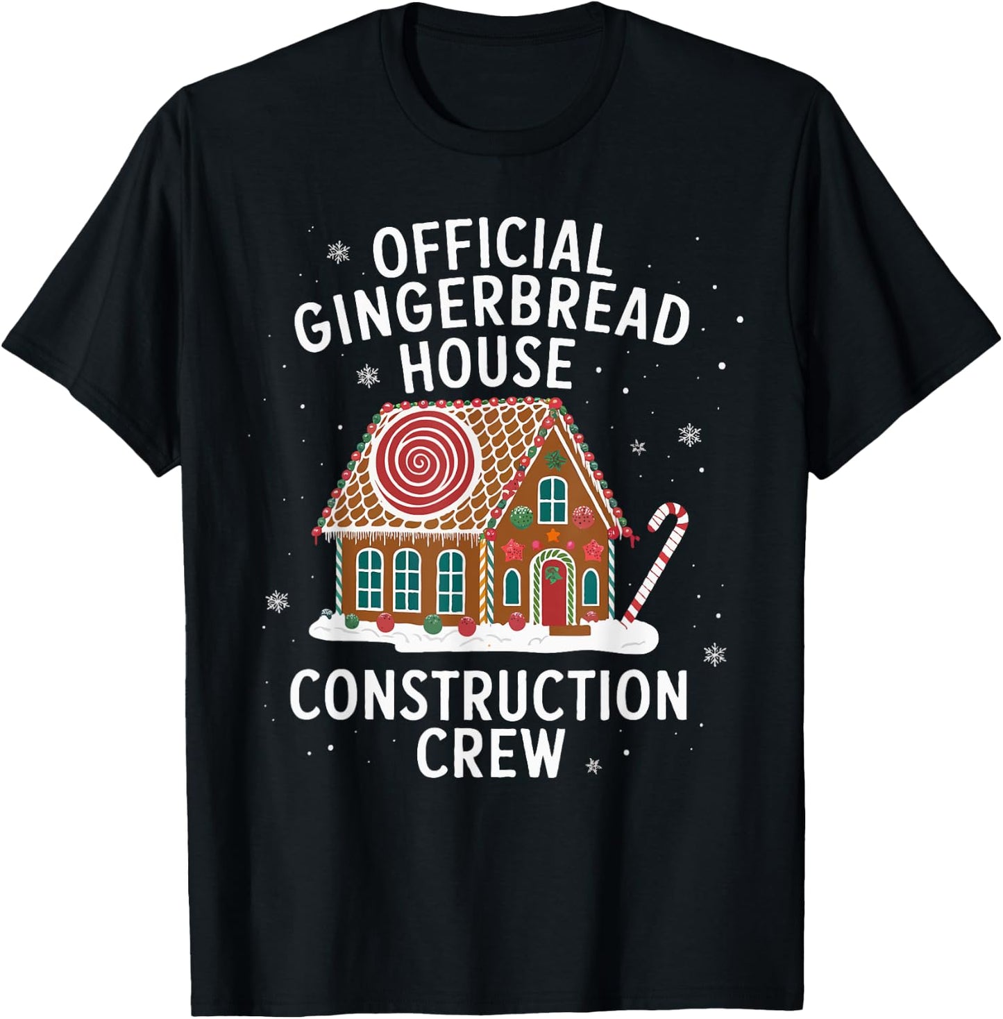 Official Gingerbread House Construction Crew Funny Xmas T-Shirt - T-Shirt | Black