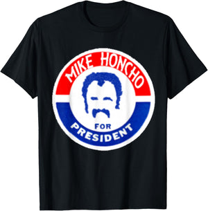 MIKE HONCHO Nights for President T-Shirt - T-Shirt | Black