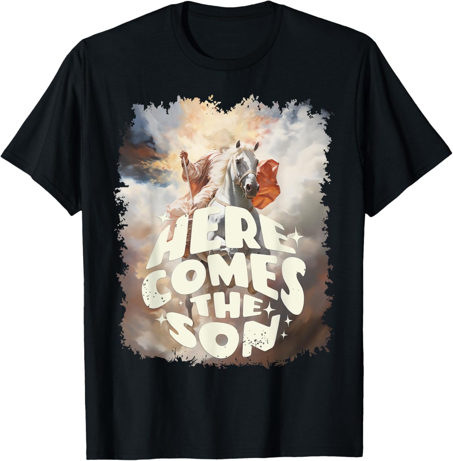 Here Comes the Son : Jesus Coming on the Clouds on a Horse T-Shirt - T-Shirt | Black