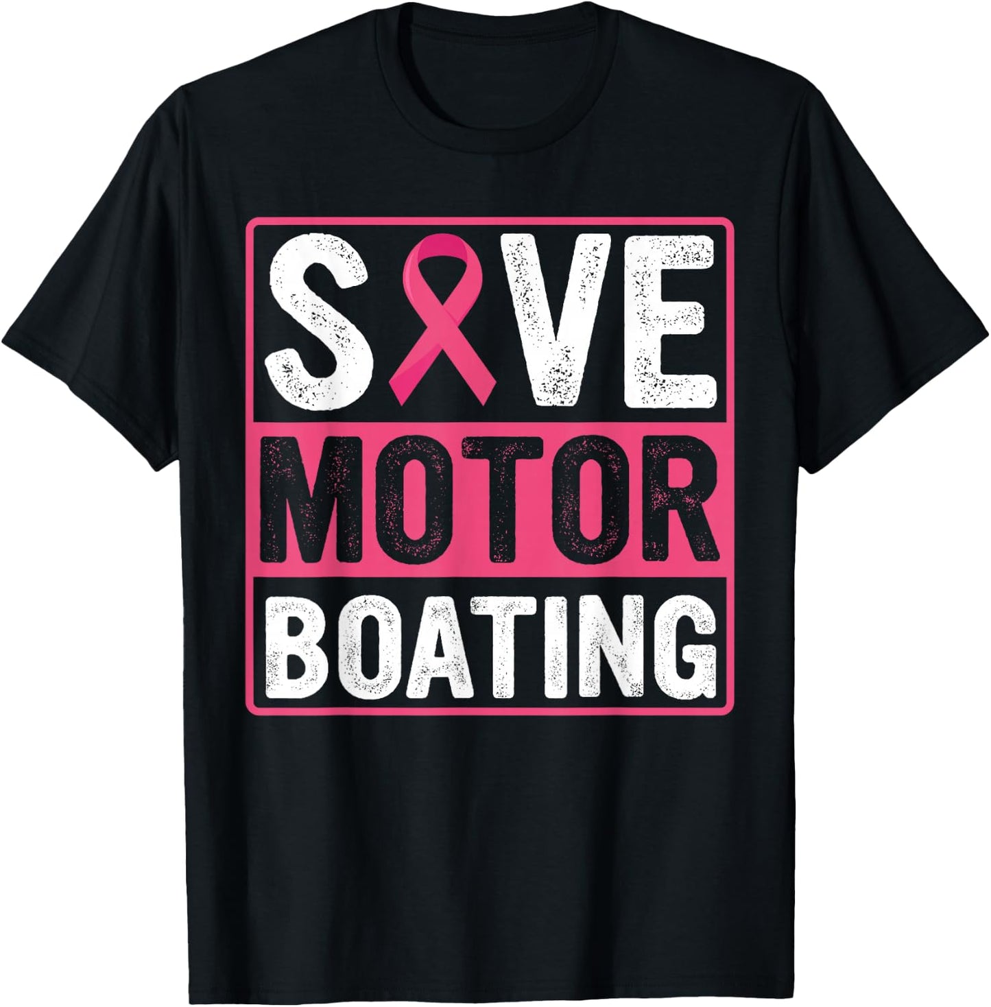 Save Motor Boating Breast Cancer Pink Ribbon T-Shirt - T-Shirt | Black