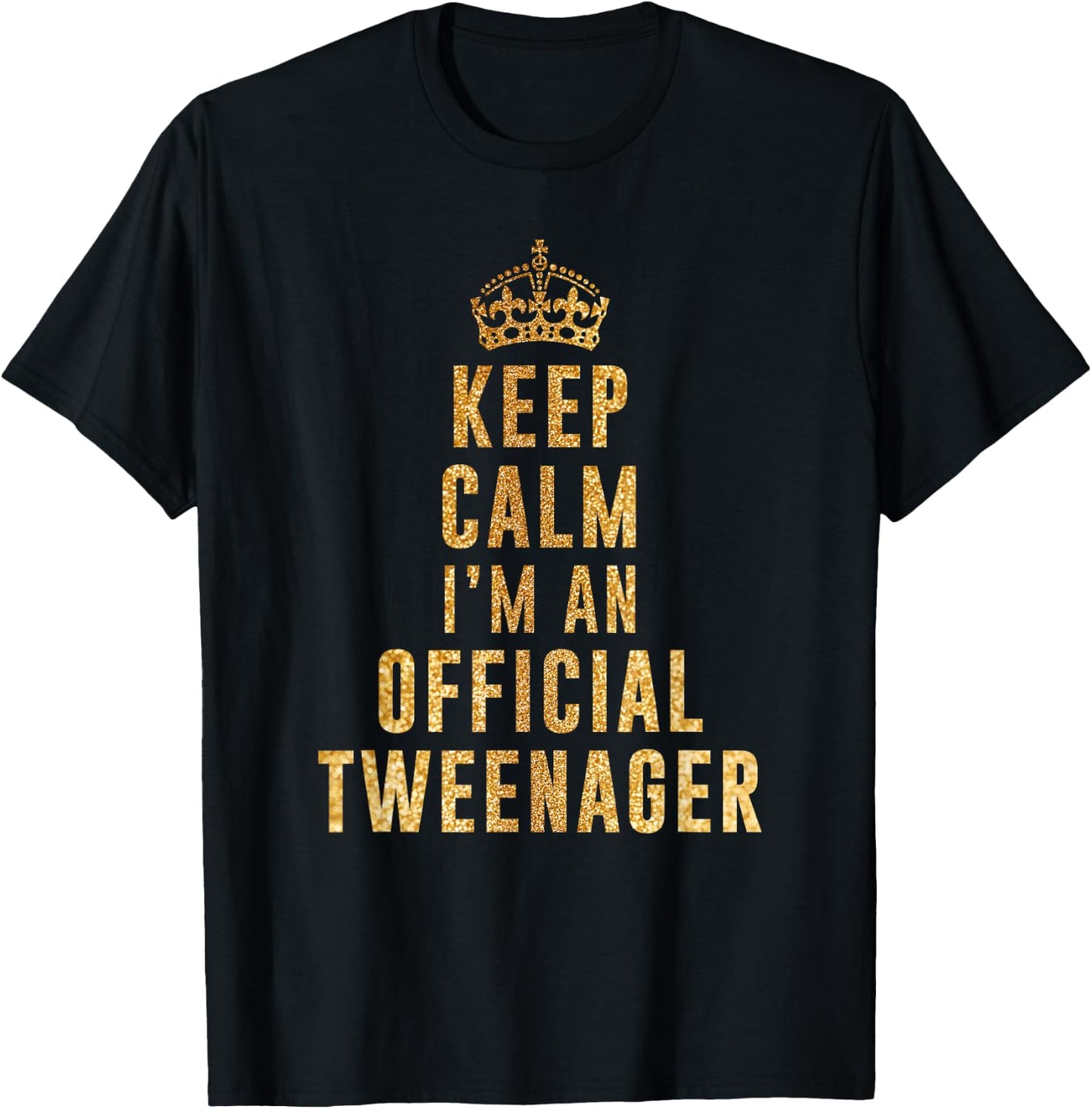 Keep calm official Tweenager tween birthday for girls T-Shirt - T-Shirt | Black