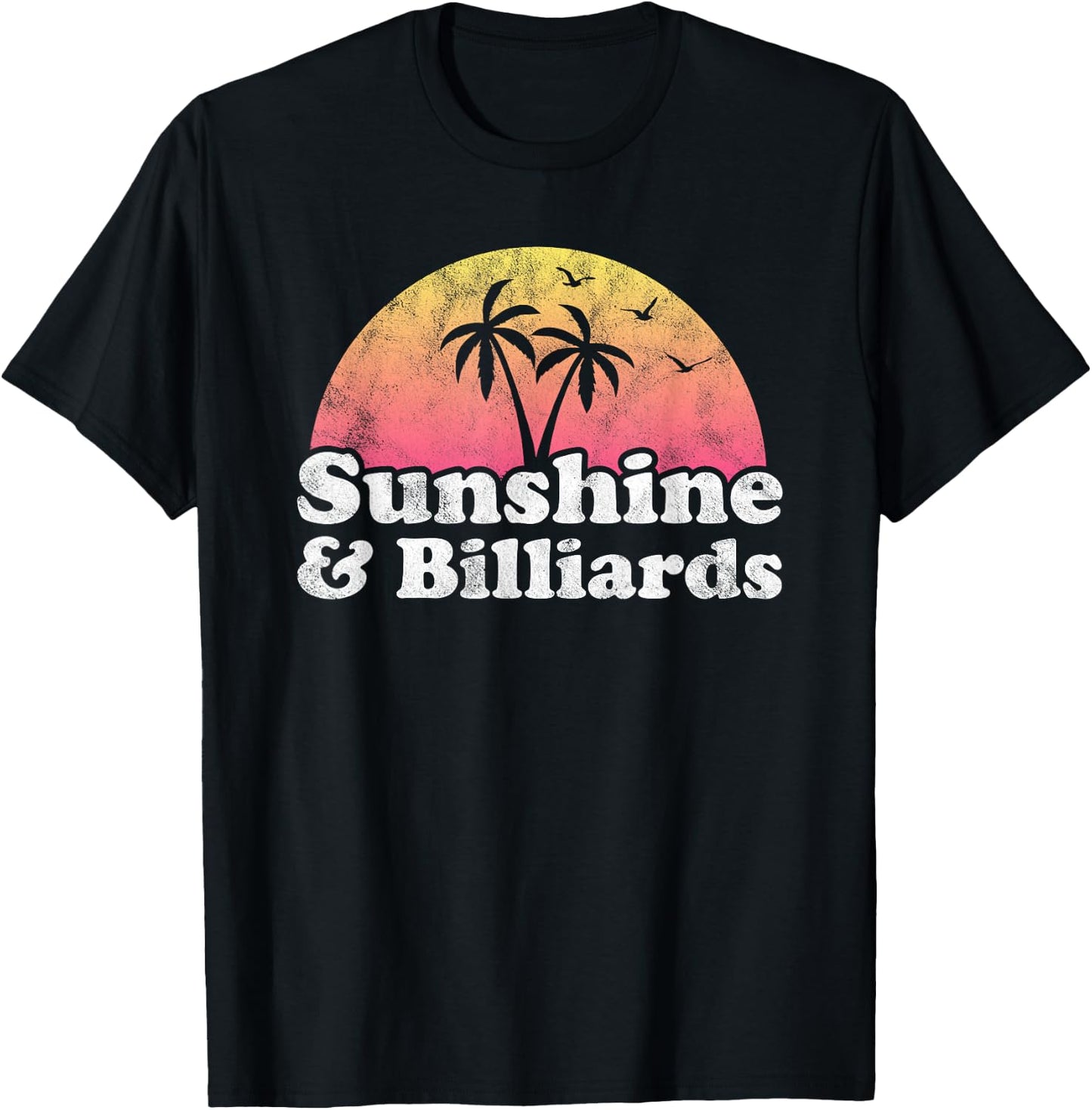 Sunshine and Billiards Men Women Kids T-Shirt - T-Shirt | Black