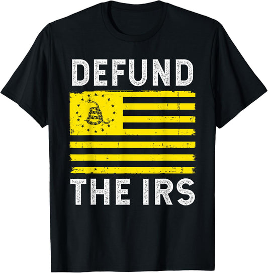 Defund The IRS Gadsden Flag Anti Government Tax Return T-Shirt - T-Shirt | Black