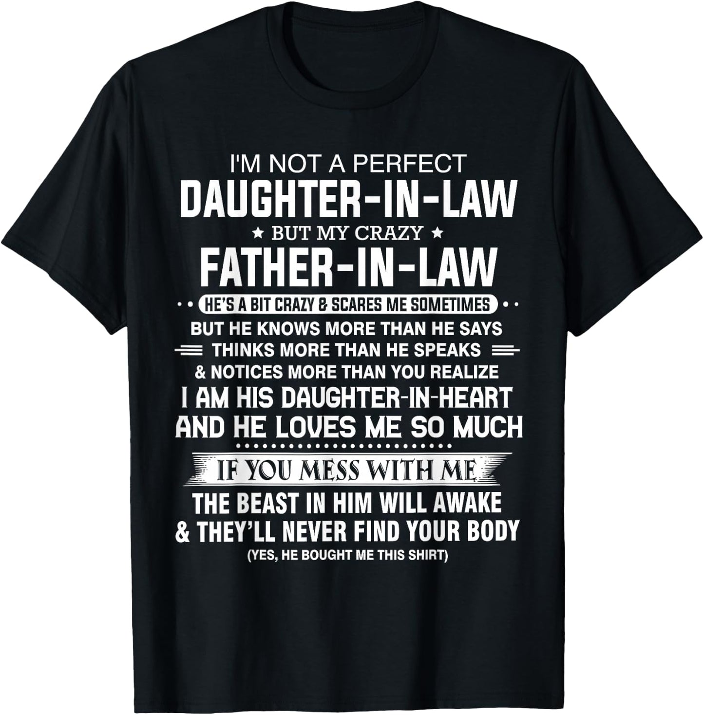 I'm Not A Perfect Daughter-in-law But My Crazy Father-in-law T-Shirt - T-Shirt | Black