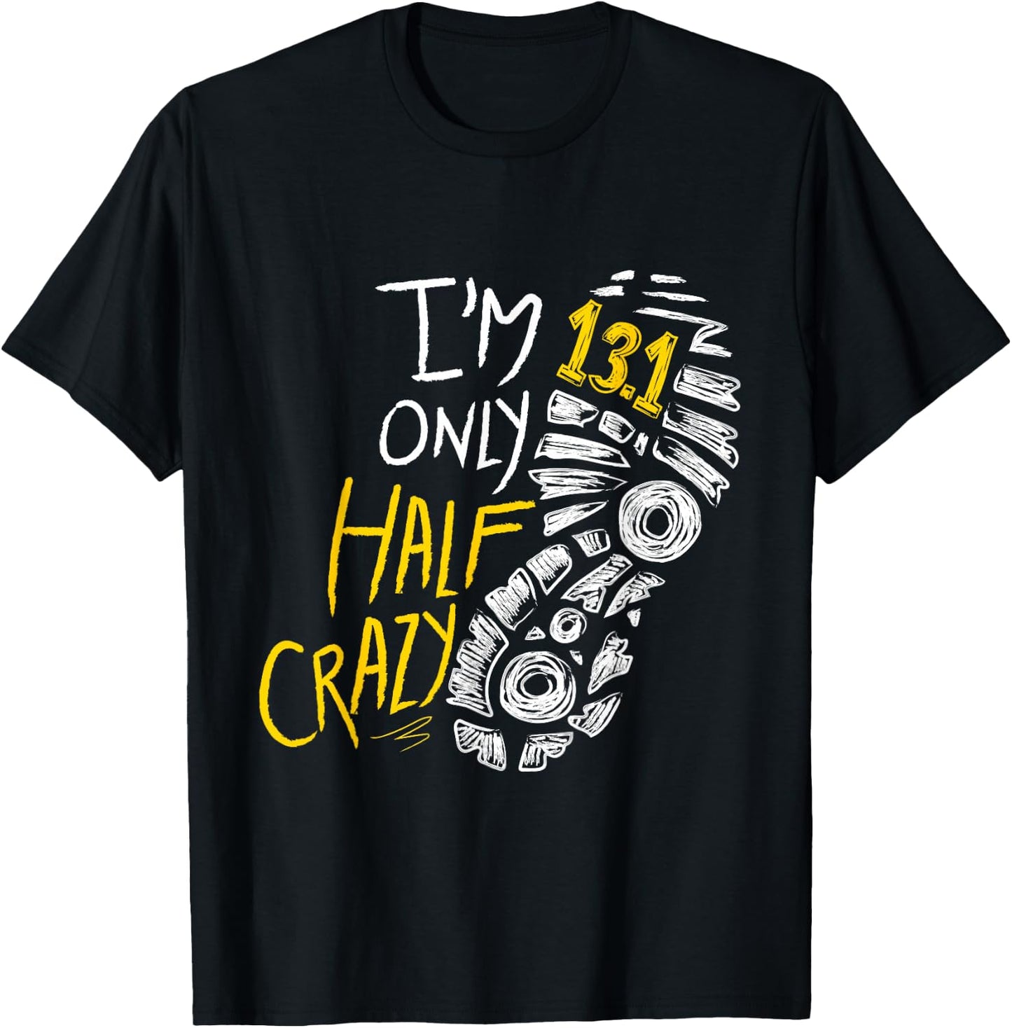 Funny Half Marathon Shirts Women Men | Half Marathon Runners Gift T-Shirt - T-Shirt | Black