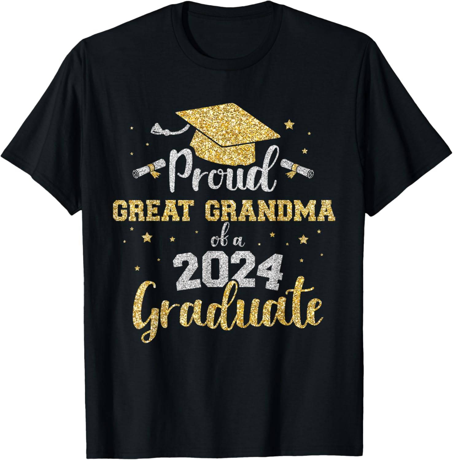 Proud great grandma class of 2024 graduate senior graduation T-Shirt - T-Shirt | Black