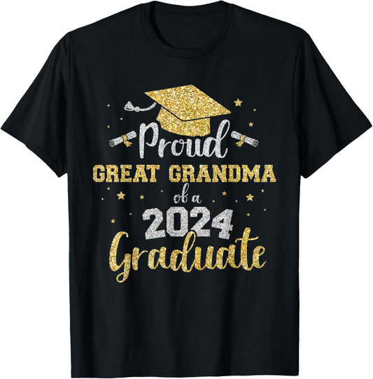 Proud great grandma class of 2024 graduate senior graduation T-Shirt - T-Shirt | Black