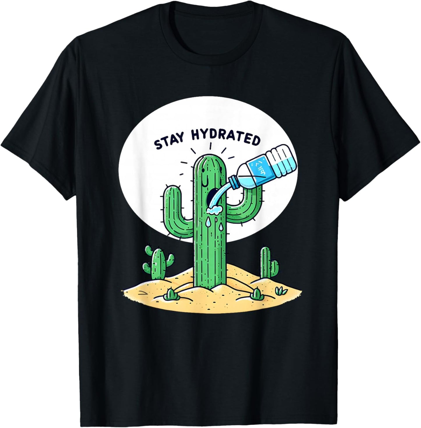 Funny Cactus Stay Hydrated T-Shirt - T-Shirt | Black