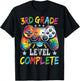 3rd Grade Level Complete Shirt Graduation Last Day Of School T-Shirt - T-Shirt | Black