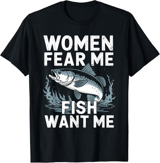 Vintage Women Want Me Fish Bass Fear Me Funny Lover Fishing T-Shirt - T-Shirt | Black