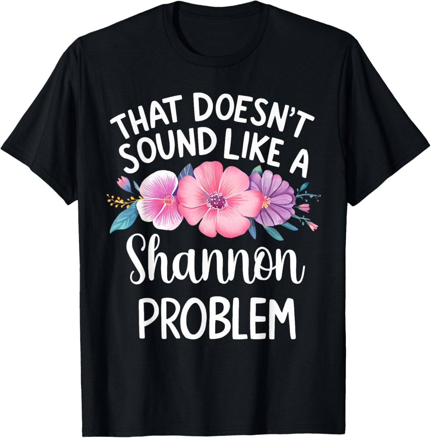 Shannon Personalized Cute Flower Girls Shannon Name T-Shirt - T-Shirt | Black