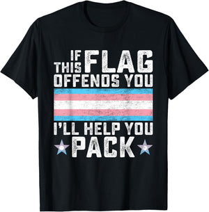 Transgender If This Flag Offends You Funny Trans Pride T-Shirt - T-Shirt | Black