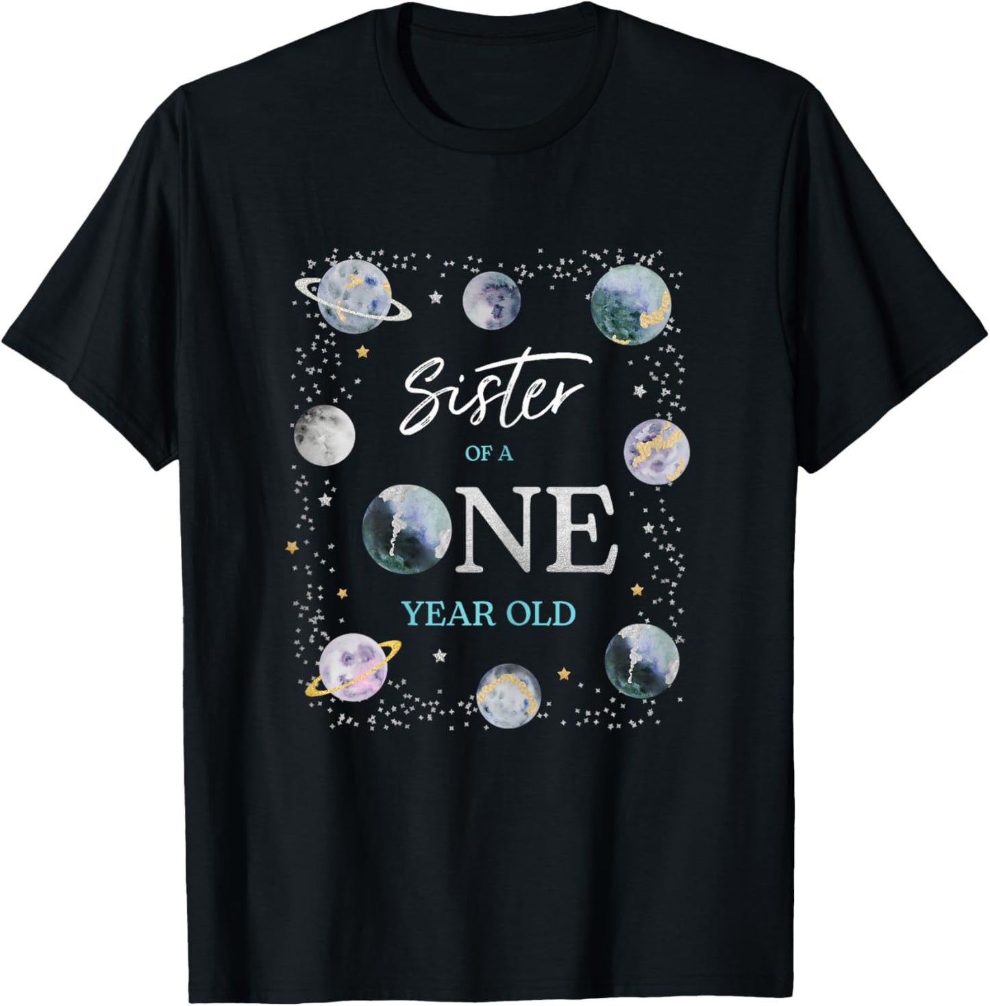 Sister Houston We Have A One Year Old Space Theme Birthday T-Shirt - T-Shirt | Black