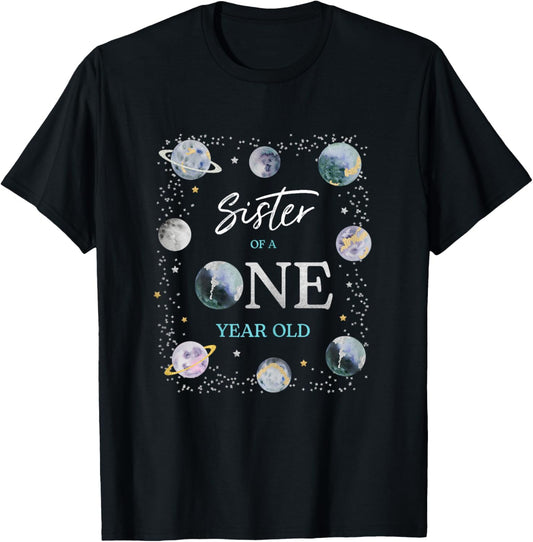 Sister Houston We Have A One Year Old Space Theme Birthday T-Shirt - T-Shirt | Black
