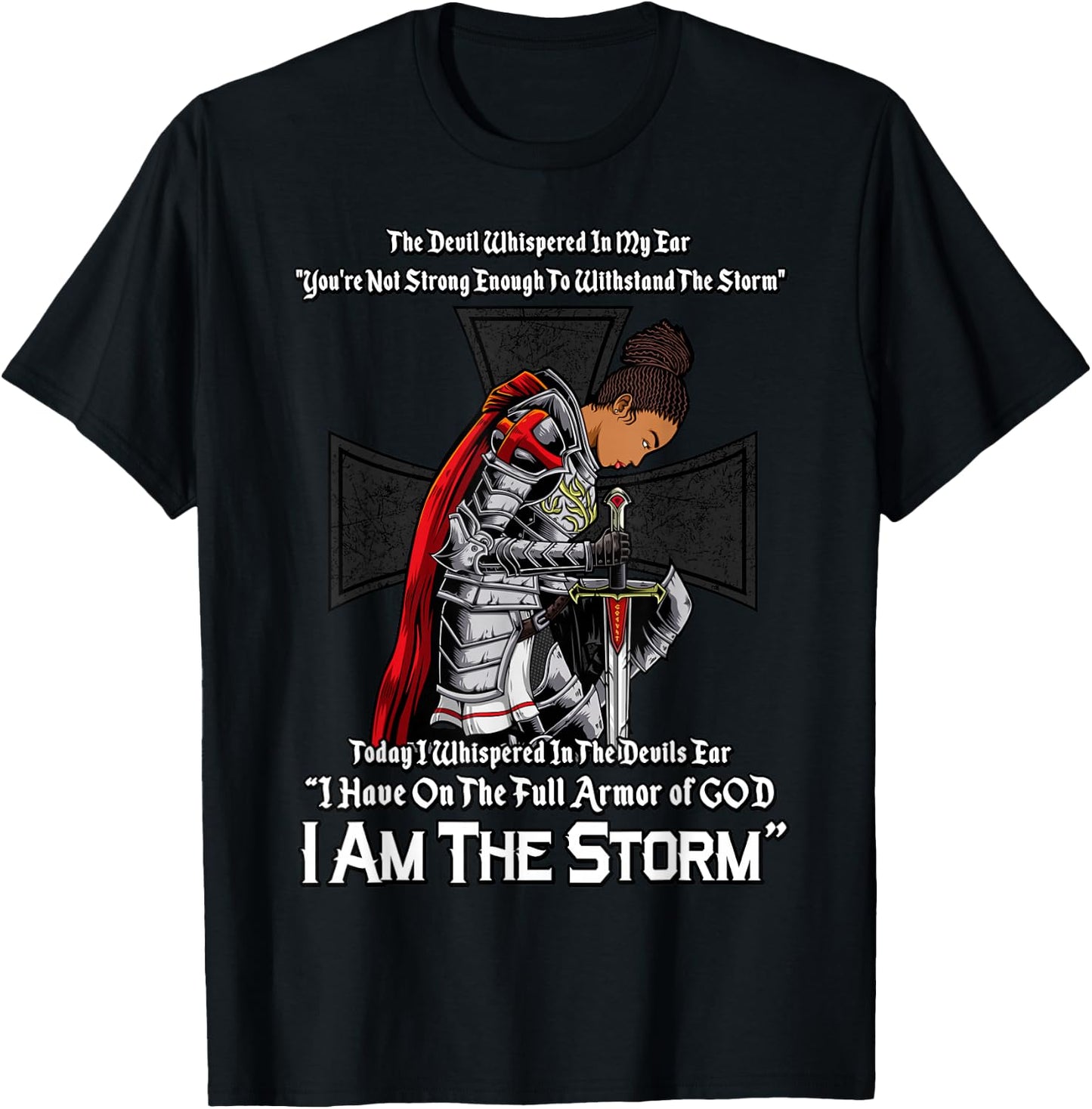 Christian Black Girl Woman African American I Am The Storm T-Shirt - T-Shirt | Black