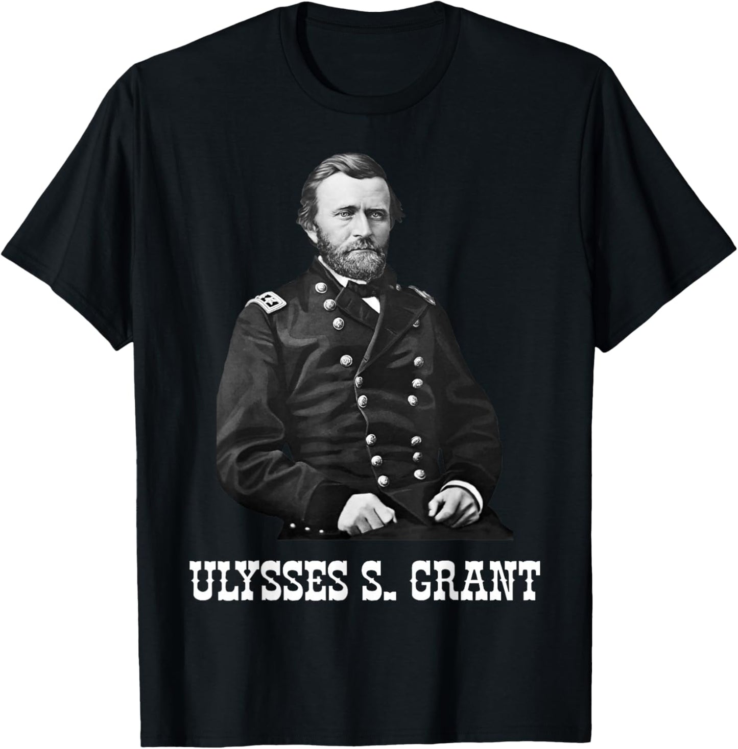 Ulysses Grant American Civil War History T-Shirt - T-Shirt | Black