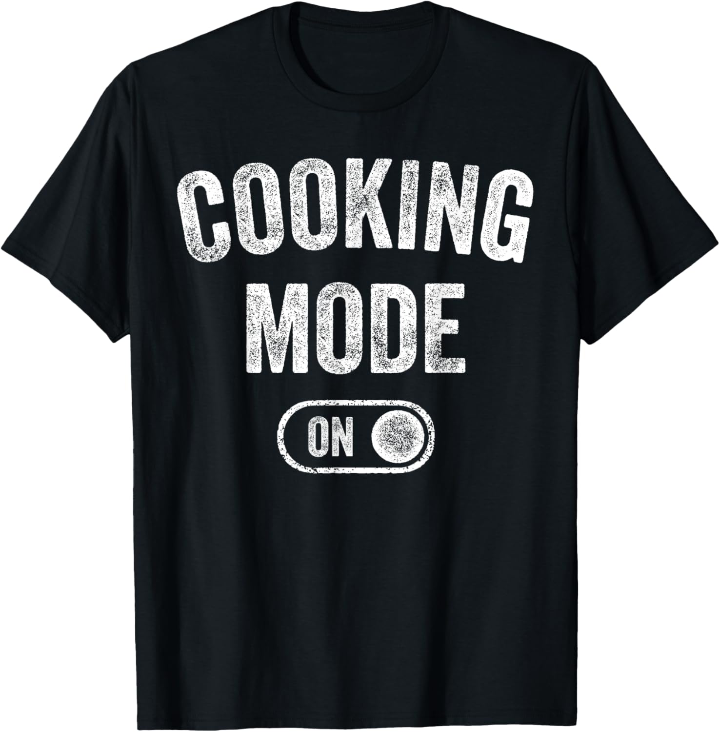 Cooking Mode On Funny Chef Gift Mom Grandma Home Cooking T-Shirt - T-Shirt | Black