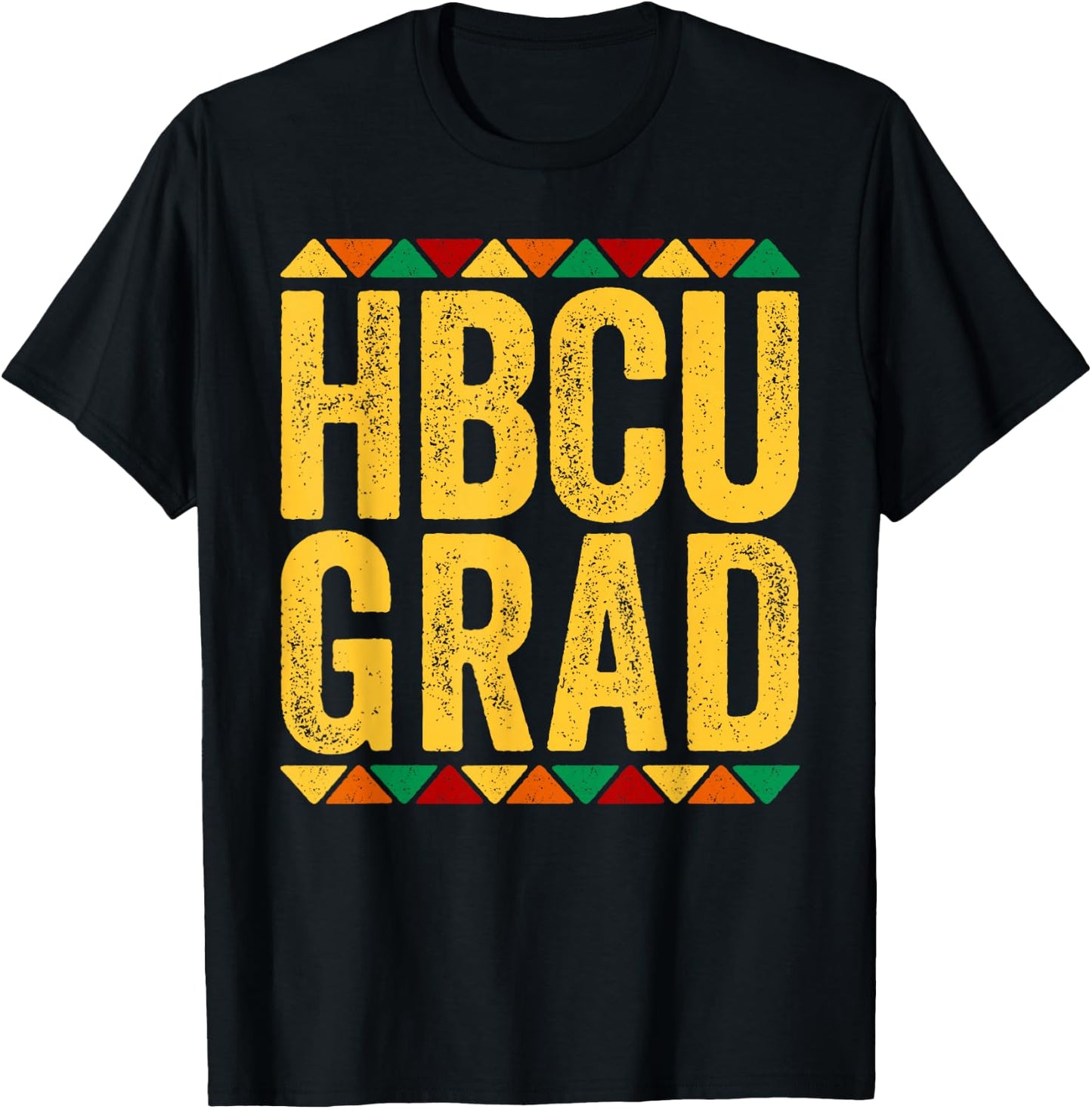 HBCU Grad Shirt Historical Black College Graduate Alumni T-Shirt - T-Shirt | Black