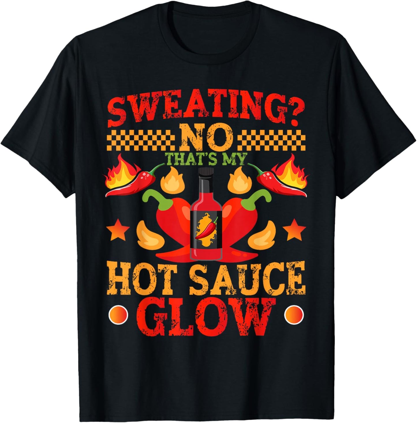 Spicy Mexican Food Hot Sauces That's My Hot Sauce T-Shirt - T-Shirt | Black