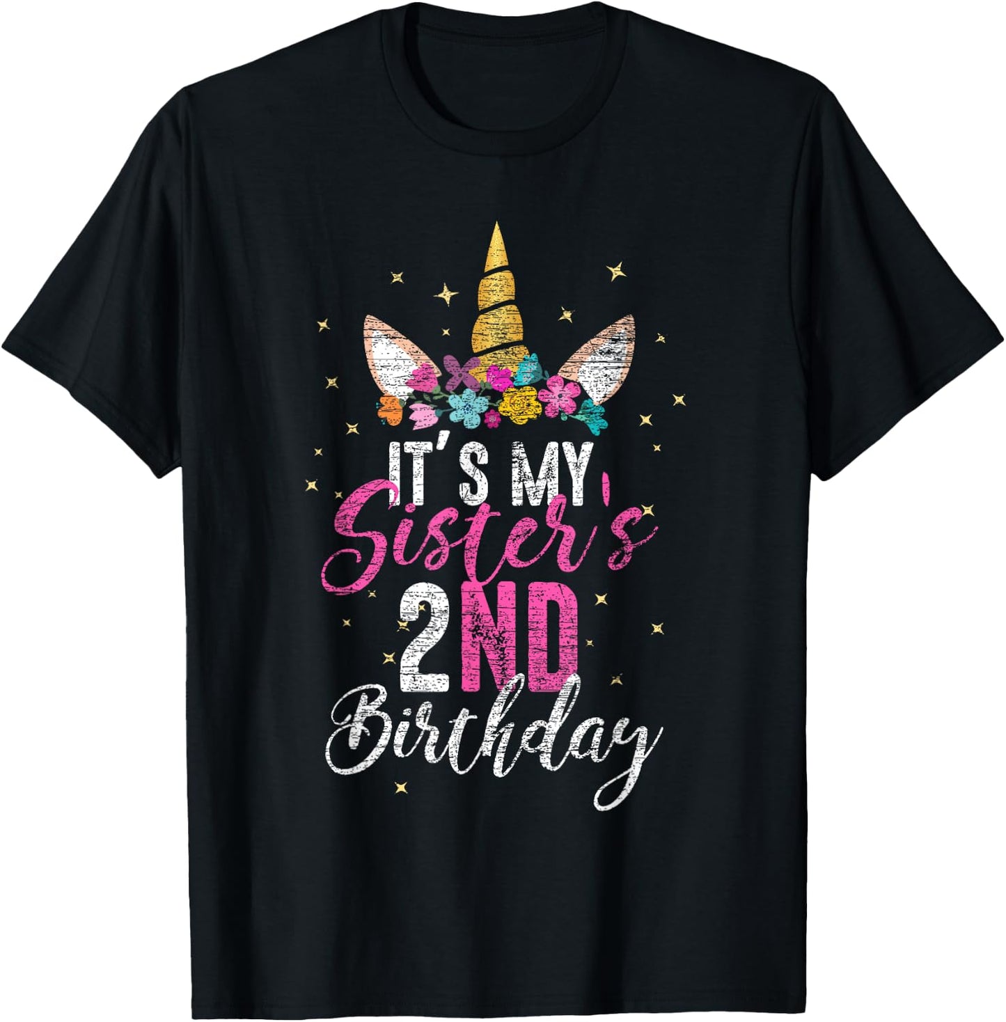 Its My Sisters 2nd Birthay Gift Girl Unicorn Birthday T-Shirt - T-Shirt | Black