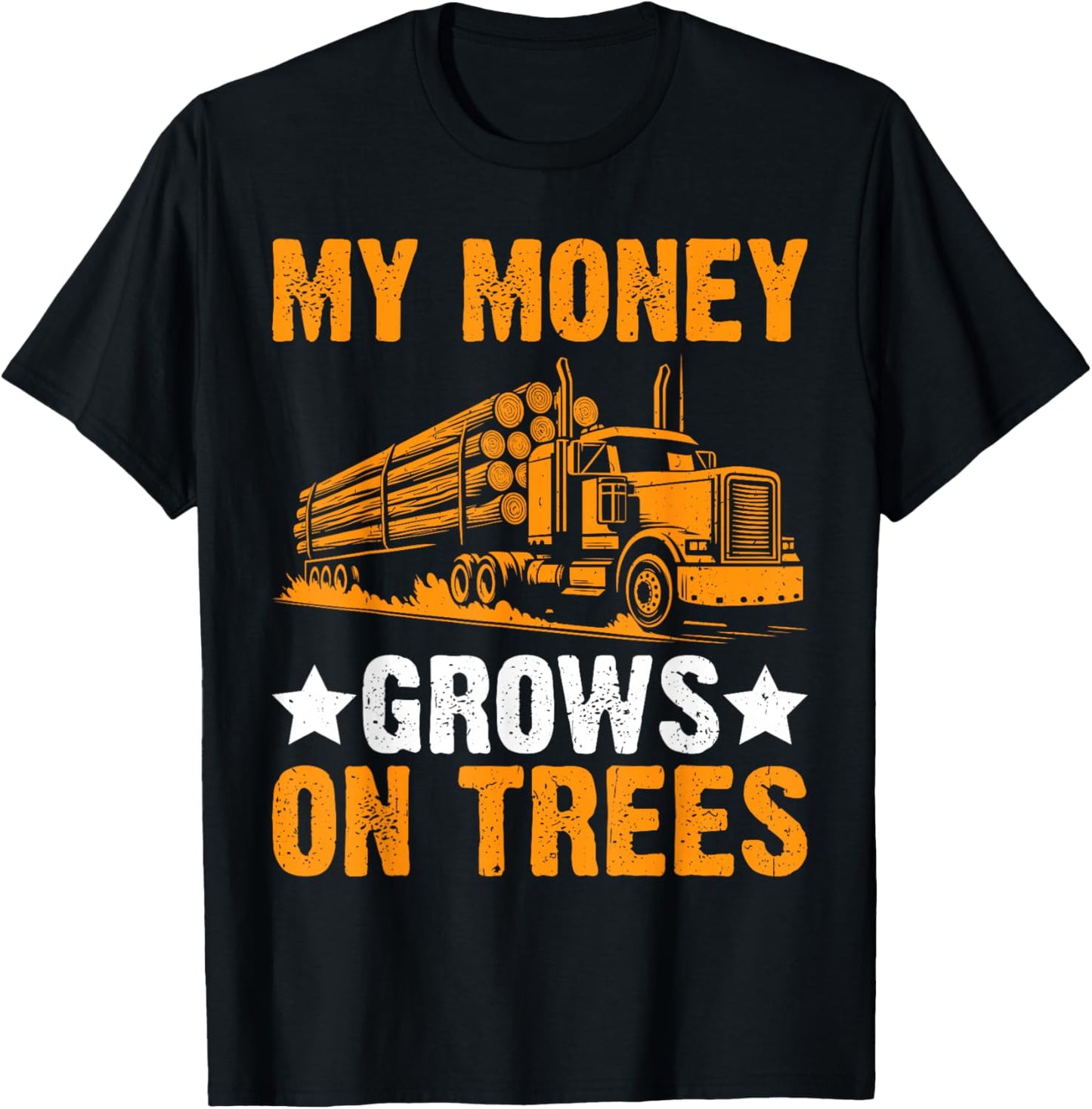 Funny Logging Trucker Gifts Logging Trucker Log Truck Driver T-Shirt - T-Shirt | Black