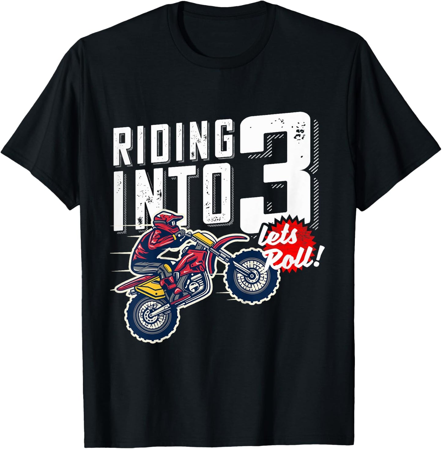 3rd Birthday Motor Cross, Dirt Bike, Birthday Riding Into 3 T-Shirt - T-Shirt | Black
