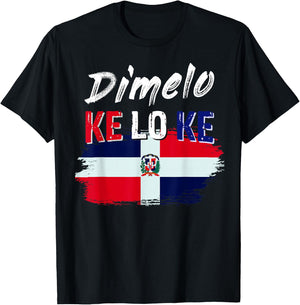 Dimelo Ke Lo Ke Dominican Republic Flag Small T-Shirt - T-Shirt | Black