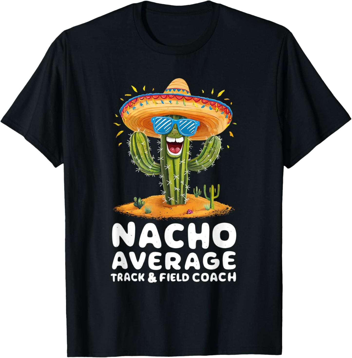 Funny Nacho Average Track And Field Coach Coaching T-Shirt - T-Shirt | Black