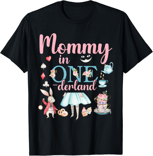 Mommy Of The Birthday Girl - Mommy In Onderland Birthday T-Shirt - T-Shirt | Black