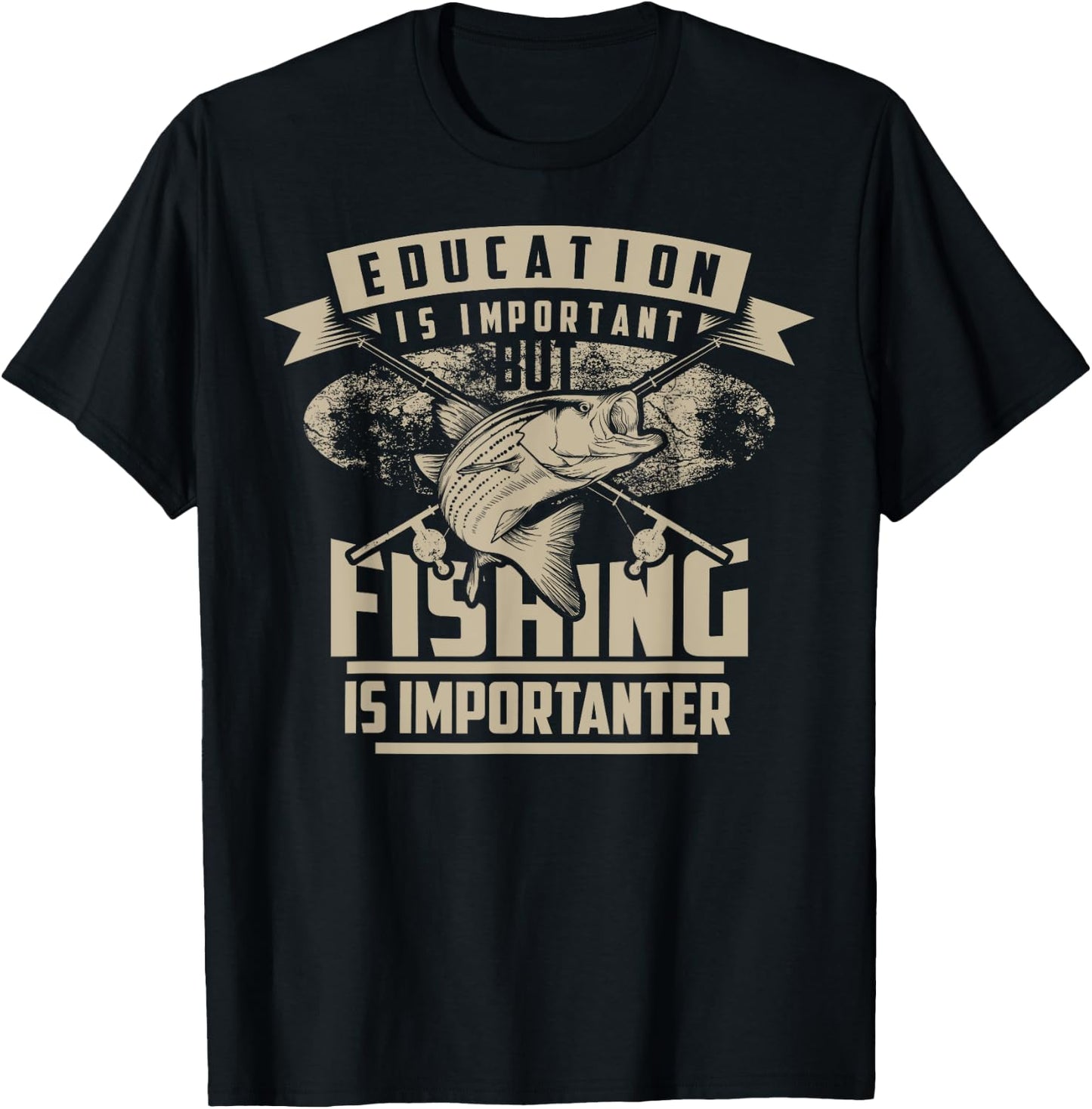 Education Is Important But Fishing Is Importanter Shirt Gift T-Shirt - T-Shirt | Black