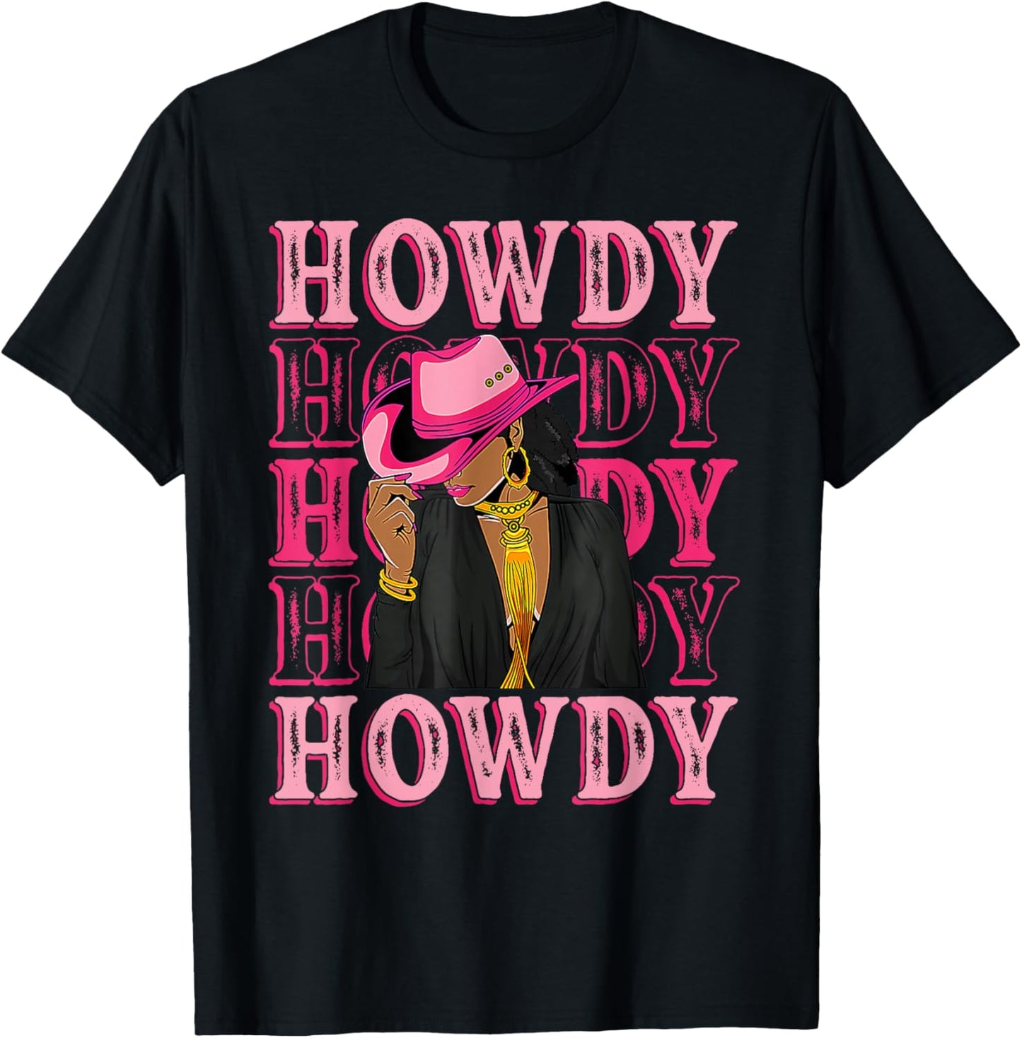 Southern Western Howdy Black Cowgirl African American Women T-Shirt - T-Shirt | Black