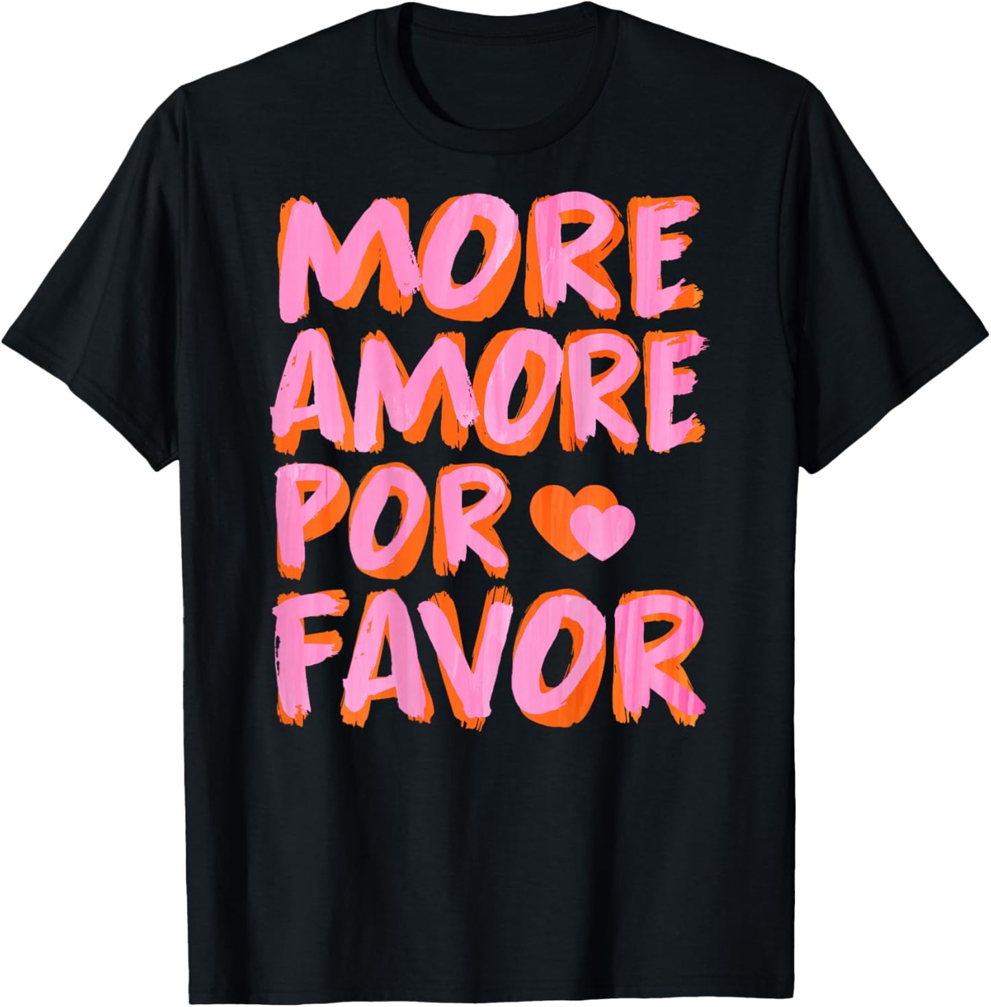 More Amore Por Favor X More Love Self Love Selflove Back T-Shirt - T-Shirt | Black