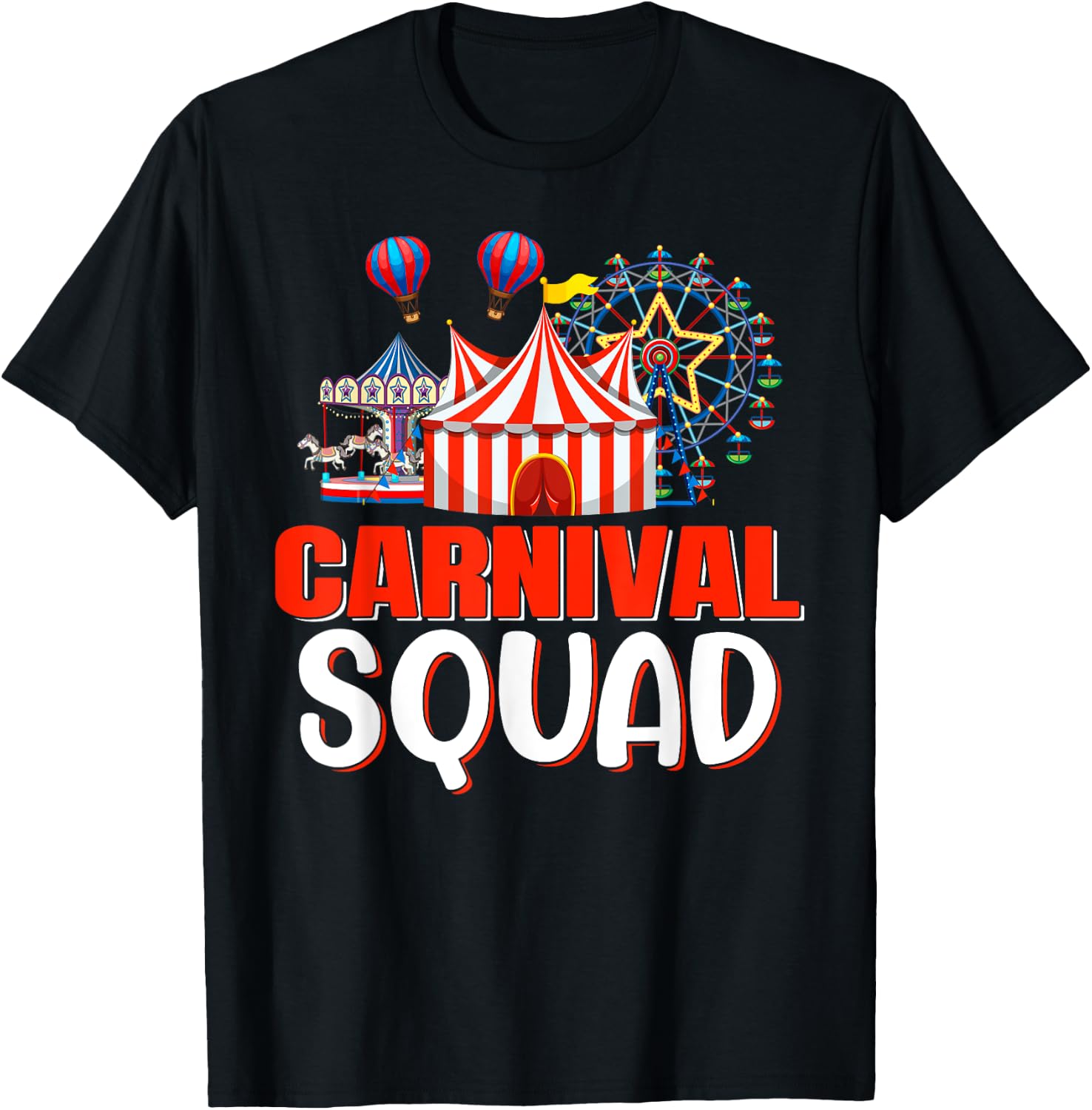 Carnival Squad Funny Circus Staff Costume Circus Theme Party T-Shirt - T-Shirt | Black