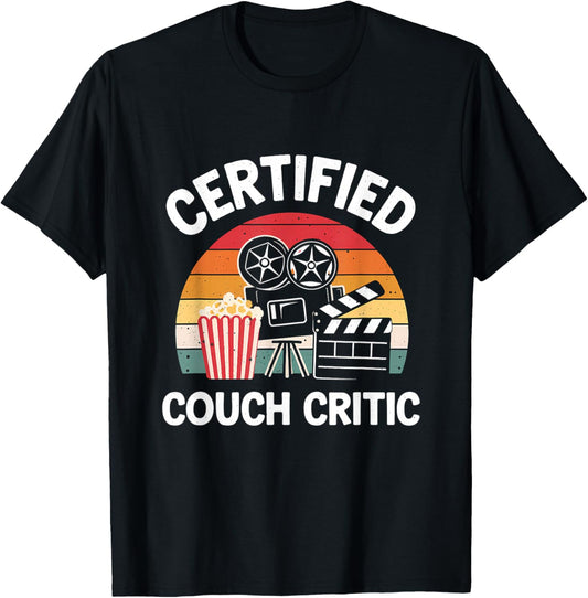 Certified Couch Critic Unpaid Movie Critic Film Reviewer T-Shirt - T-Shirt | Black