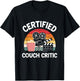 Certified Couch Critic Unpaid Movie Critic Film Reviewer T-Shirt - T-Shirt | Black