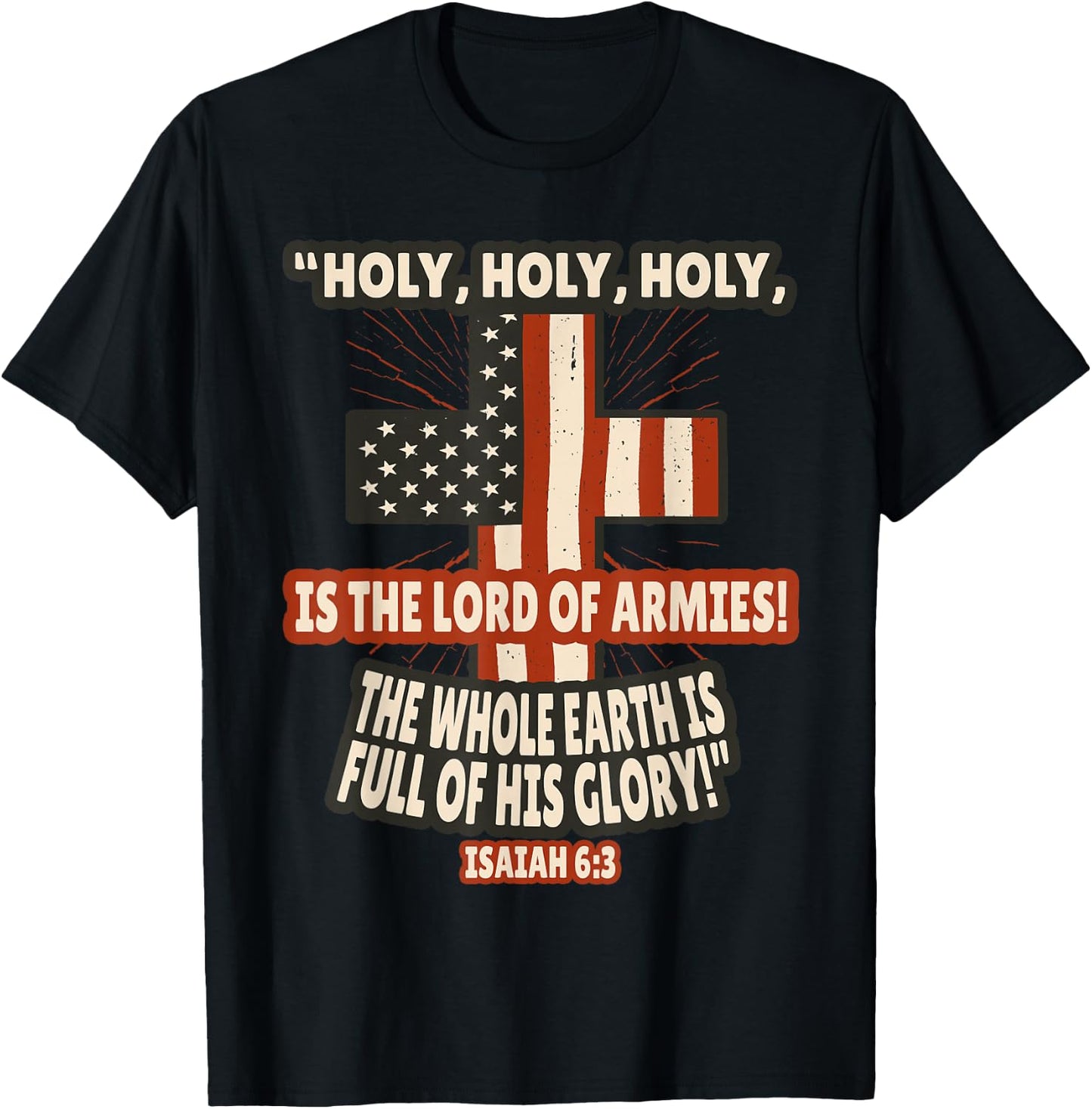 Isaiah 6:3 Bible Verses Scripture T-Shirt - T-Shirt | Black