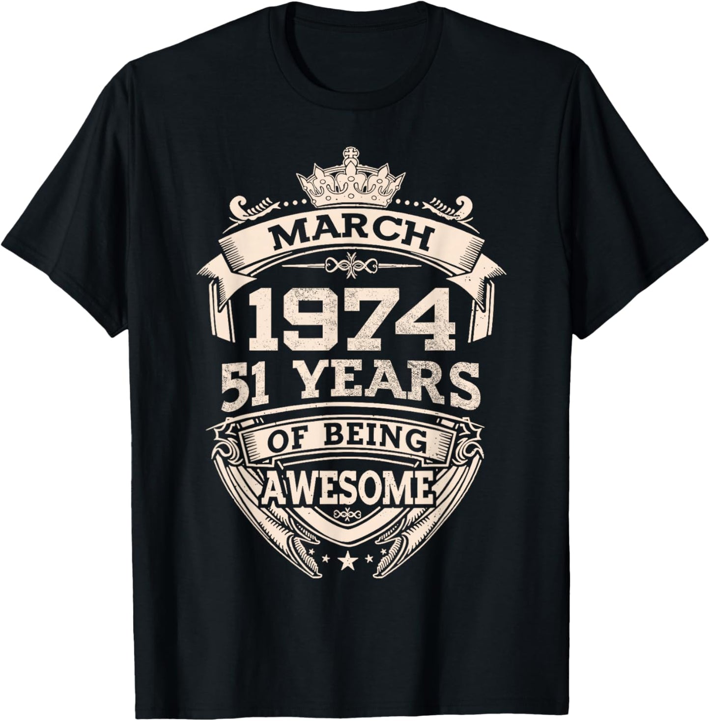 March 1974 51 Years Of Being Awesome 51th Birthday T-Shirt - T-Shirt | Black