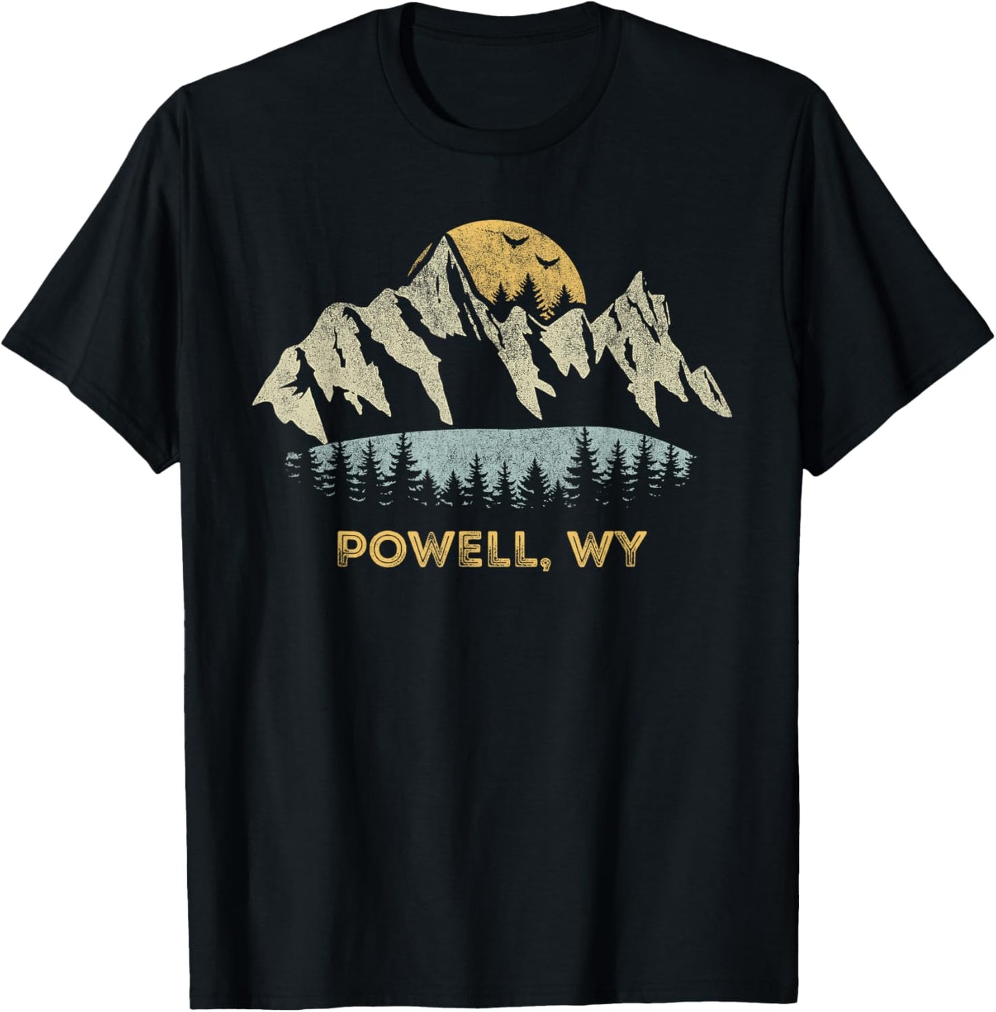 Powell Wyoming Mountain Sunset Sunrise WY T-Shirt - T-Shirt | Black