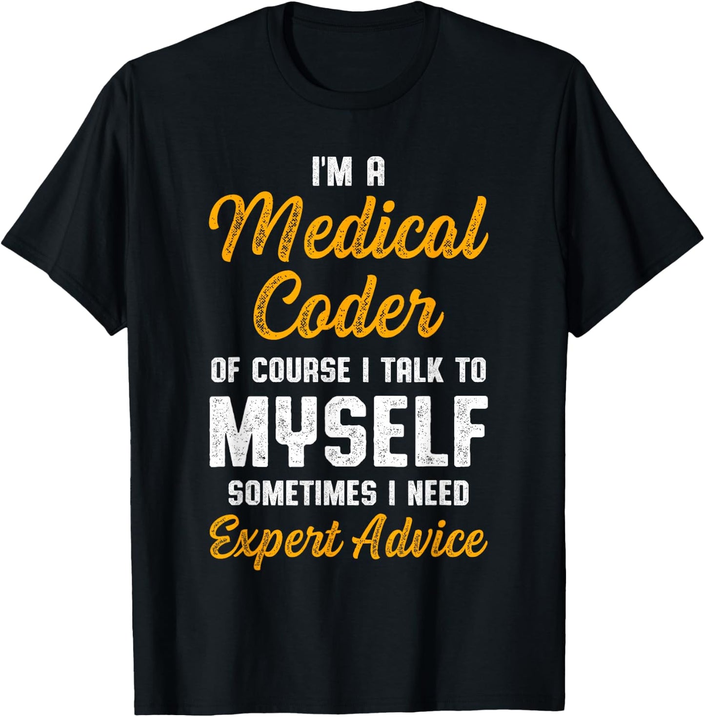Medical Coder Biller Coding T-Shirt - T-Shirt | Black