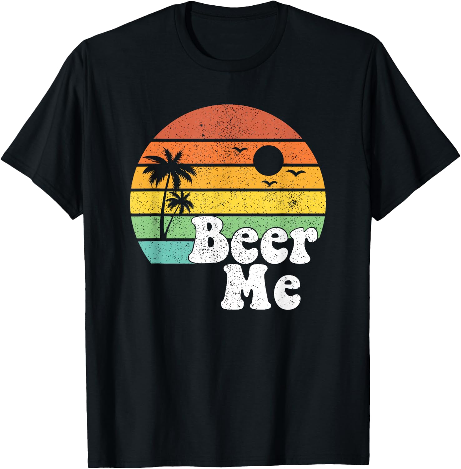 Funny Beer Me Retro California Beach Summer Sun Vintage Gift T-Shirt - T-Shirt | Black