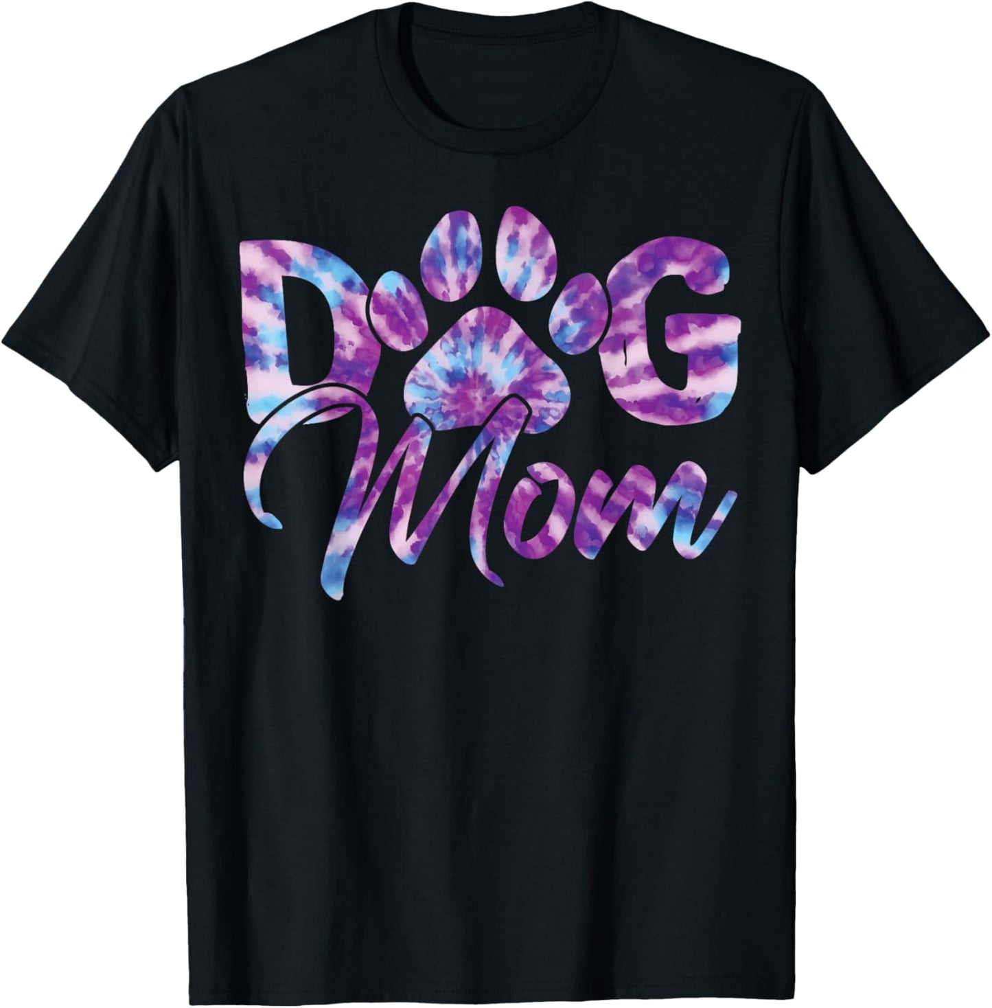 Tie Dye Dog Mom Apparel Dog Lover Gifts Paw Print T-Shirt - T-Shirt | Black