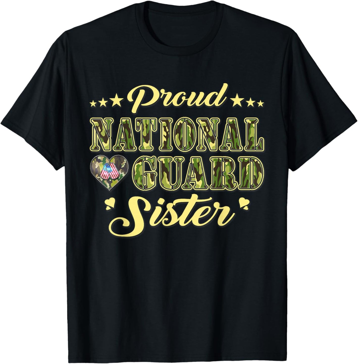 Proud National Guard Sister Dog Tags Heart Military Sibling Men Women Kids T-Shirt - T-Shirt | Black